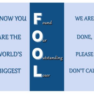 FOOL – Found Our Outstanding Loser (Funny Trifold Design)